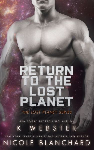 Cover for Nicole Blanchard · Return to The Lost Planet (Paperback Book) (2020)