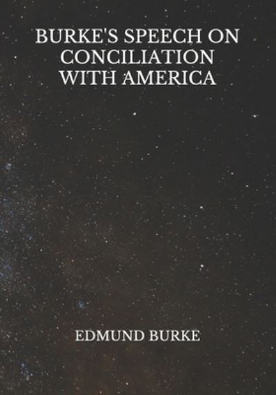 Cover for Edmund Burke · Burke's Speech on Conciliation with America (Paperback Book) (2021)