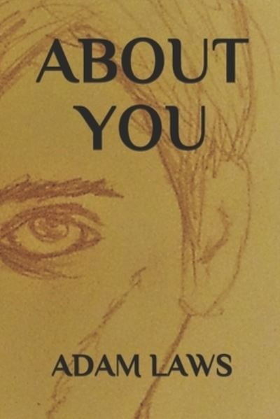 Cover for Adam Laws · About You (Paperback Book) (2021)