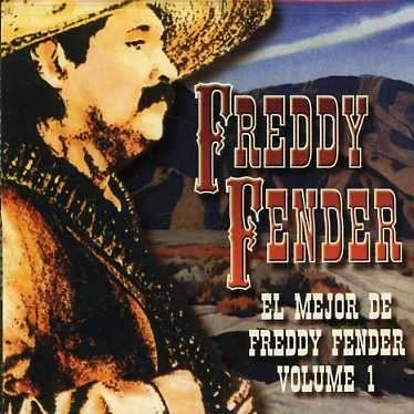 Vol. 1-el Mejor De Freddy Fend - Freddy Fender - Music - EASYDISC - 0008811202828 - October 19, 1999
