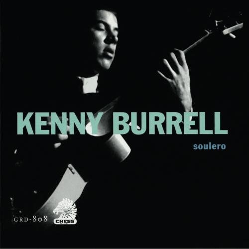 Soulero - Kenny Burrell - Musiikki - GRP Records - 0011105080828 - tiistai 16. tammikuuta 1996
