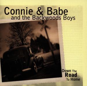 Cover for Connie &amp; Babe · Down The Radio To Home (CD) (2000)