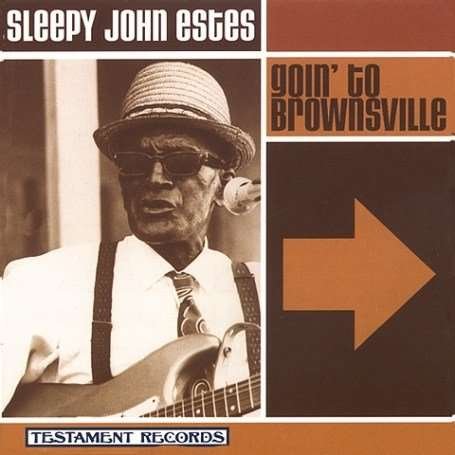 Cover for Sleepy John Estes · Goin' to Brownsville (CD) (1998)