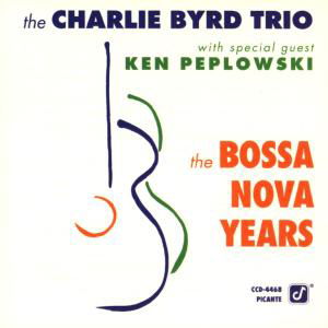 Bossa Nova Years - Charlie Byrd - Musik - UNIVERSAL MUSIC - 0013431446828 - 16. juli 1991