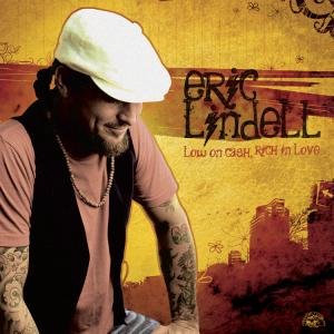 Cover for Eric Lindell · Low on Cash Rich in Love (CD) (2008)