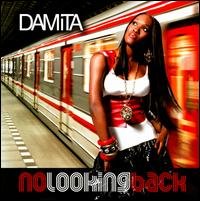 Cover for Damita · No Looking Back (CD) (2008)