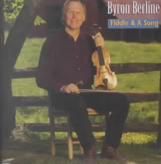 Cover for Berline Byron · Fiddle and a Song (CD) (2000)