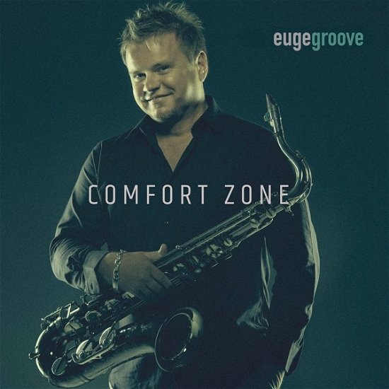 Cover for Euge Groove · Comfort Zone (CD) (2023)