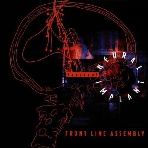 Cover for Frontline Assembly · Tactical Neural Implant (CD) (2005)