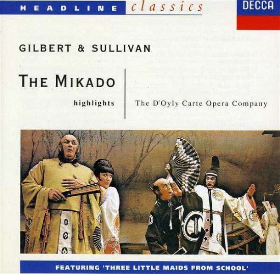 Cover for GILBERT and SULLIVAN · The Mikado (CD)