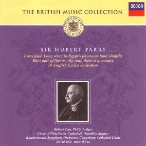 British Music Collection - Hubert Parry - Music - DECCA - 0028947037828 - February 11, 2002