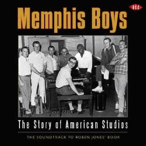 Memphis Boys - The Story Of American Studios - Memphis Boys: Story of American Studios / Various - Music - ACE RECORDS - 0029667048828 - February 27, 2012