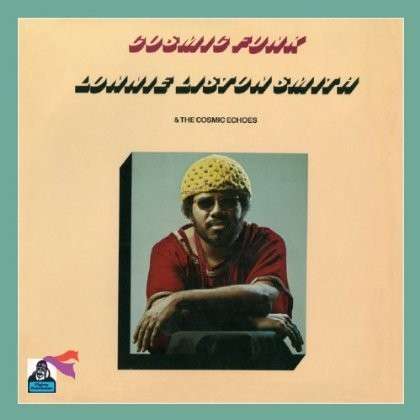 Cosmic Funk - Lonnie Liston Smith - Musiikki - BEAT GOES PUBLIC - 0029667527828 - maanantai 28. huhtikuuta 2014