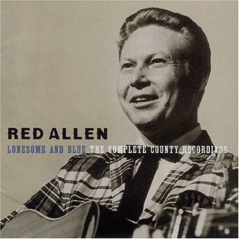 Cover for Red Allen · Lonesome &amp; Blue (CD) (2004)