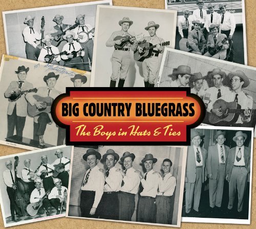 Cover for Big Country Bluegrass · Boys In Hats And Ties (CD) [Digipak] (2011)