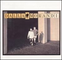 Dalla & Morandi - Dalla,lucio / Morandi,gianni - Musiikki - BMG - 0035627177828 - tiistai 14. marraskuuta 1995