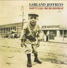 Cover for Garland Jeffreys · Dont Call Me Buckwheat (CD) (1991)