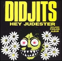 Cover for Didjits · Hey Judester (CD) (1994)