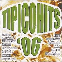 Cover for Tipicohits 2006 / Various (CD) (2005)
