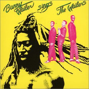 Cover for Bunny Wailer · Sings The Wailers (CD) (2017)