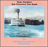 Cover for Turk Murphy · Turk Murphy's San Francisco Jazz Band - The Earthquake Mcgoon Sessions (CD) (1995)