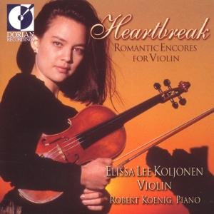 Cover for Elissa Lee Koljonen · Heartbreak: Romantic Encores for Violin (CD) (1999)