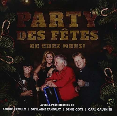 Cover for Party Des Fetes De Chez Nous! (CD) (2021)