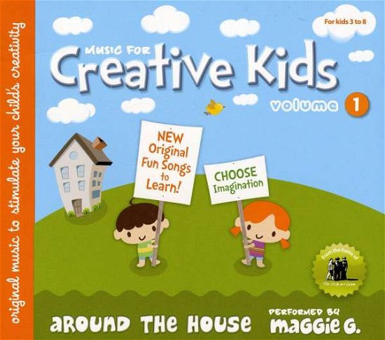 Around the House - Music for Creative Kids / Magg - Musiikki - TRUE NORTH - 0068478443828 - tiistai 27. heinäkuuta 2010
