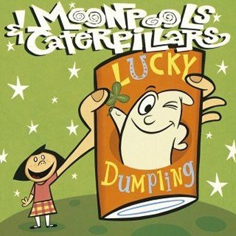 Lucky Dumpling - Moonpools and Caterpillars - Musiikki - Elektra / WEA - 0075596176828 - tiistai 23. toukokuuta 1995