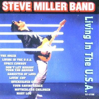 Living in the USA - Steve Miller Band - Muziek - EMI - 0077775728828 - 23 januari 2014