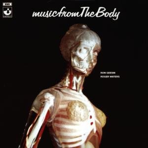 Cover for Geesin, Ron / Roger Waters · Roger Waters / Ron Geesin - Music From The Body (CD) [Digipak] (1989)