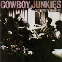 Cover for Cowboy Junkies · The Trinity Session (CD) (1988)