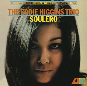 Cover for Eddie Trio Higgins · Soulero (CD) (2012)