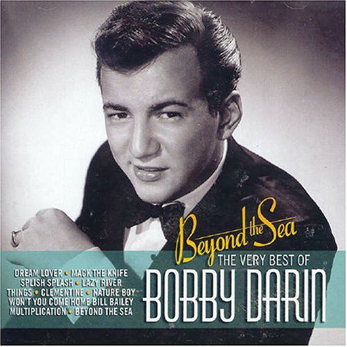 Cover for Bobby Darin · Beyond the Sea: the Very Best (CD) (2004)