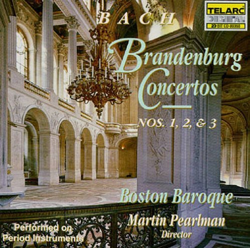 Bach: Brandenburg Concerto 1-3 - Boston Baroque / Pearlman - Music - Telarc - 0089408036828 - August 23, 1994