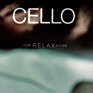 Cello for Relaxation - Cello for Relaxation / Various - Música - SI/RCA RED SEAL - 0090266379828 - 19 de junho de 2001