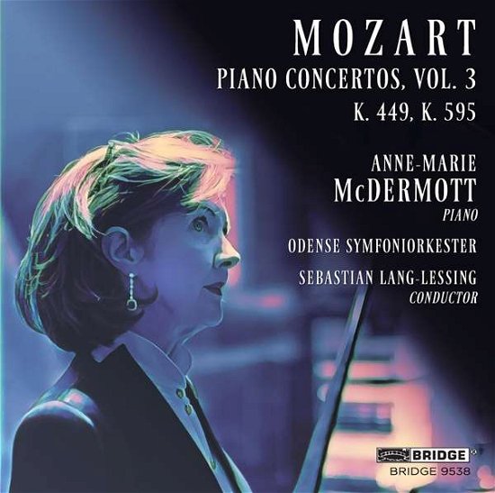 Wolfgang Amadeus Mozart: Piano Concertos. Vol. 3 - Mcdermott / Lang-lessing - Musikk - BRIDGE RECORDS - 0090404953828 - 13. august 2021