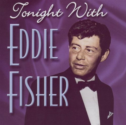 Cover for Eddie Fisher · Tonight with Eddie Fisher (CD) (2000)