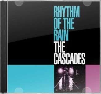 Cover for Cascades · Rhythm of the Rain (CD) (1990)