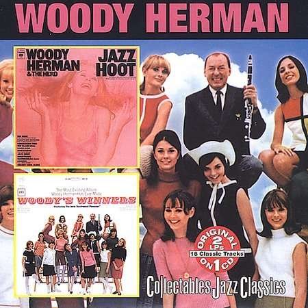 Jazz Hoot / Woody's Winners - Woody Herman - Musikk - COLLECTABLES - 0090431667828 - 27. februar 2001