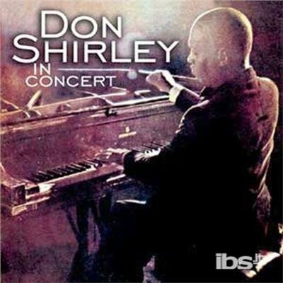 In Concert - Don Shirley - Música -  - 0090431753828 - 6 de maio de 2003