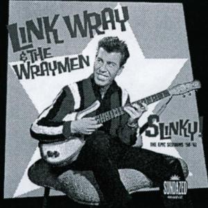 Slinky! The Epic Sessions - Link Wray - Musiikki - Sundazed Music, Inc. - 0090771109828 - torstai 25. heinäkuuta 2013