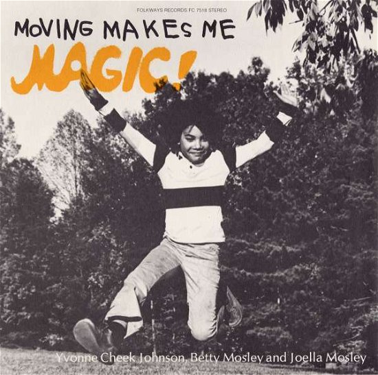 Moving Makes Me Magic - Yvonne Cheek Johnson - Musik - FAB DISTRIBUTION - 0093070751828 - 30. Mai 2012