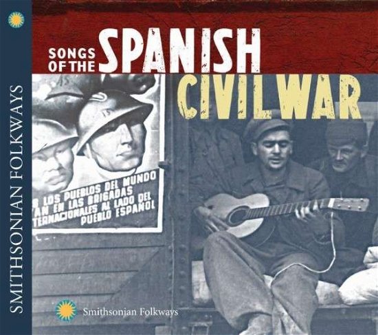 Cover for Songs Of The Spanish Civil War Vol.1 &amp; 2 (CD) (2014)