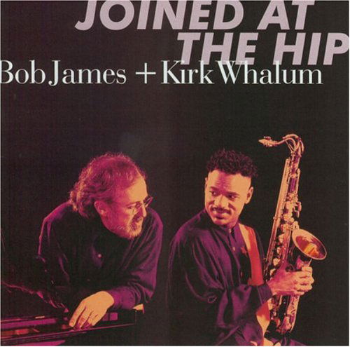 Cover for James,bob / Whalum,kirk · Joined At The Hip-James,Bob Whalum,Kirk (CD) (1996)