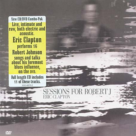Cover for Eric Clapton · Sessions for Robert J [cd + Dv (CD) (2008)