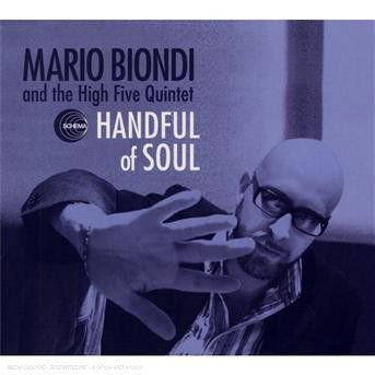 Handful Of Soul - Mario Biondi - Musik - SCHEMA - 0094638657828 - 20. februar 2007