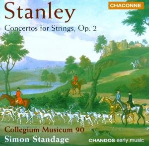 Concerti for Strings Op 2 - Stanley / Collegium Musica 90 / Standage - Muziek - CHANDOS - 0095115063828 - 23 maart 1999