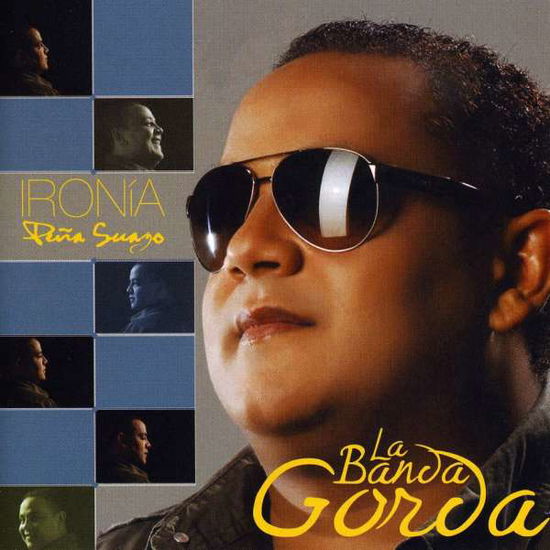 Ironia - Jose Pena Y La Banda Gorda Suazo - Music - MP - 0098195749828 - 