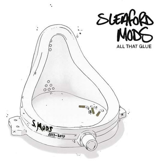 All That Glue - Sleaford Mods - Musik - ROUGH TRADE RECORDS - 0191402012828 - 15. maj 2020